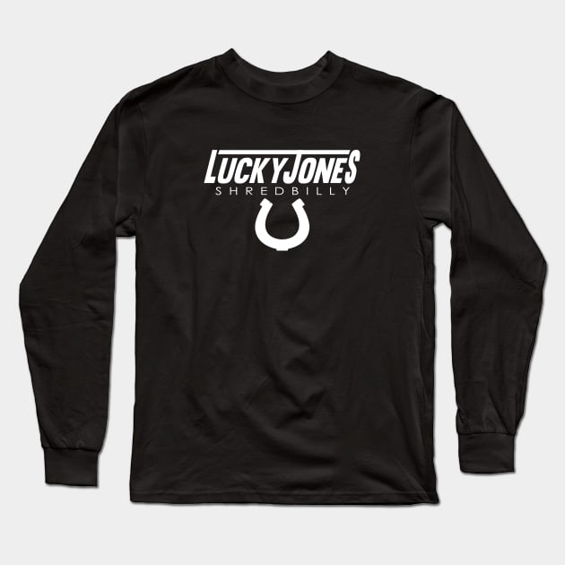 Lucky Jones Shredbilly Long Sleeve T-Shirt by ShredBeard